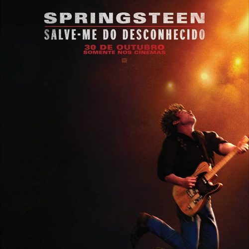 “Springsteen: Salve-me do Desconhecido”